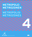 Band 4: Metrozonen